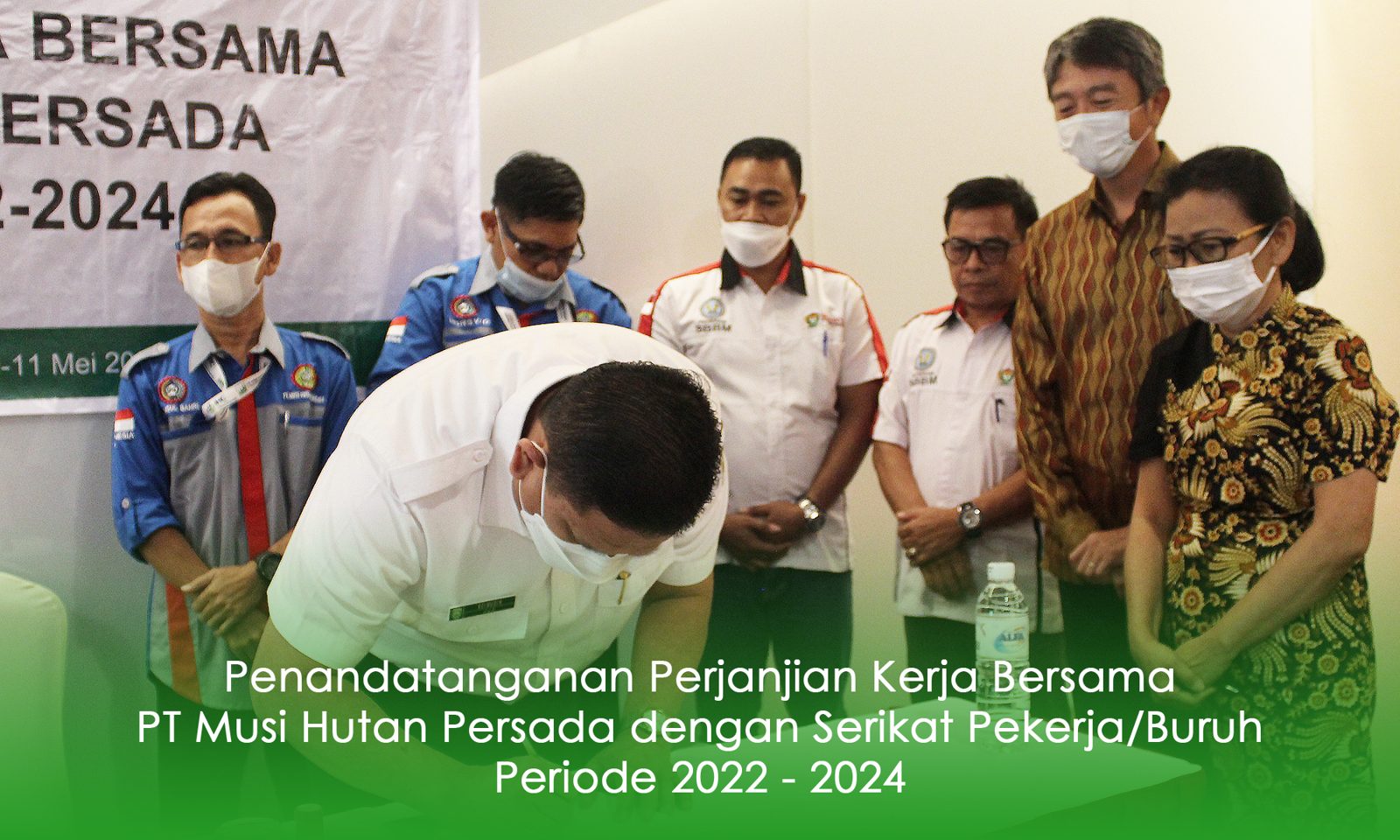 Penandatanganan Perjanjian Kerja Bersama PT Musi Hutan Persada dengan Serikat Pekerja/Buruh Periode 2022-2024